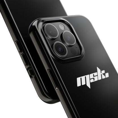 MSK Tough Phone Case