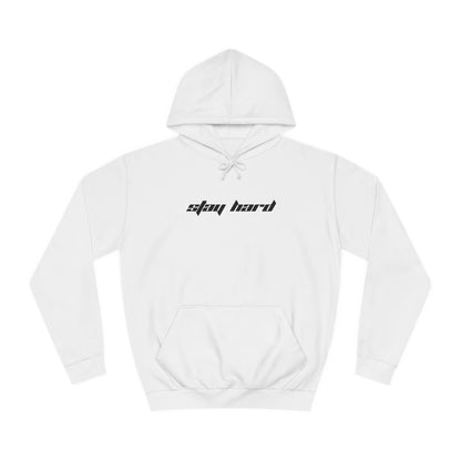 Stay Hard Hoodie - MUSOKA