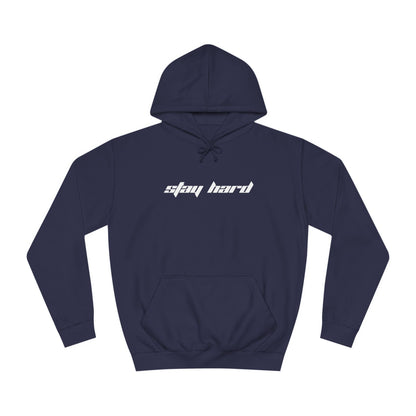 Stay Hard Hoodie - MUSOKA